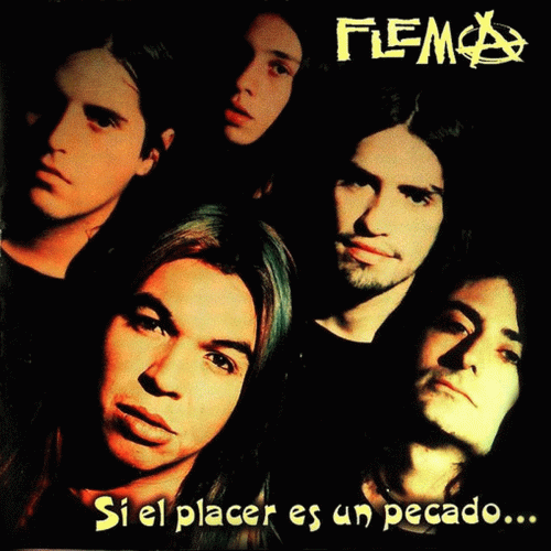 Flema : Si el Placer es un Pecado... Flema : Si el Placer es un Pecado...